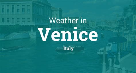 weather venice 14 days|temp venice.